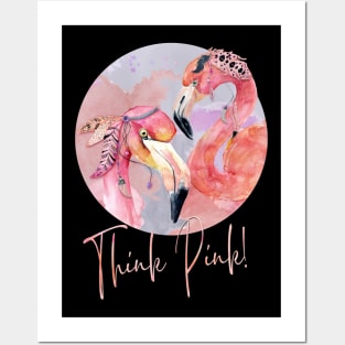 Flamingos – Think Pink! Posters and Art